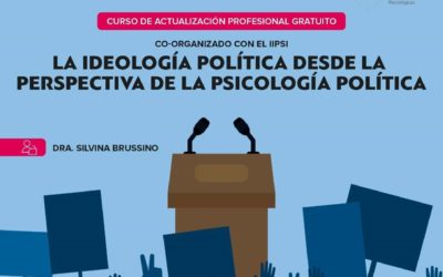 La ideología política desde la perspectiva de la Psicología Política.