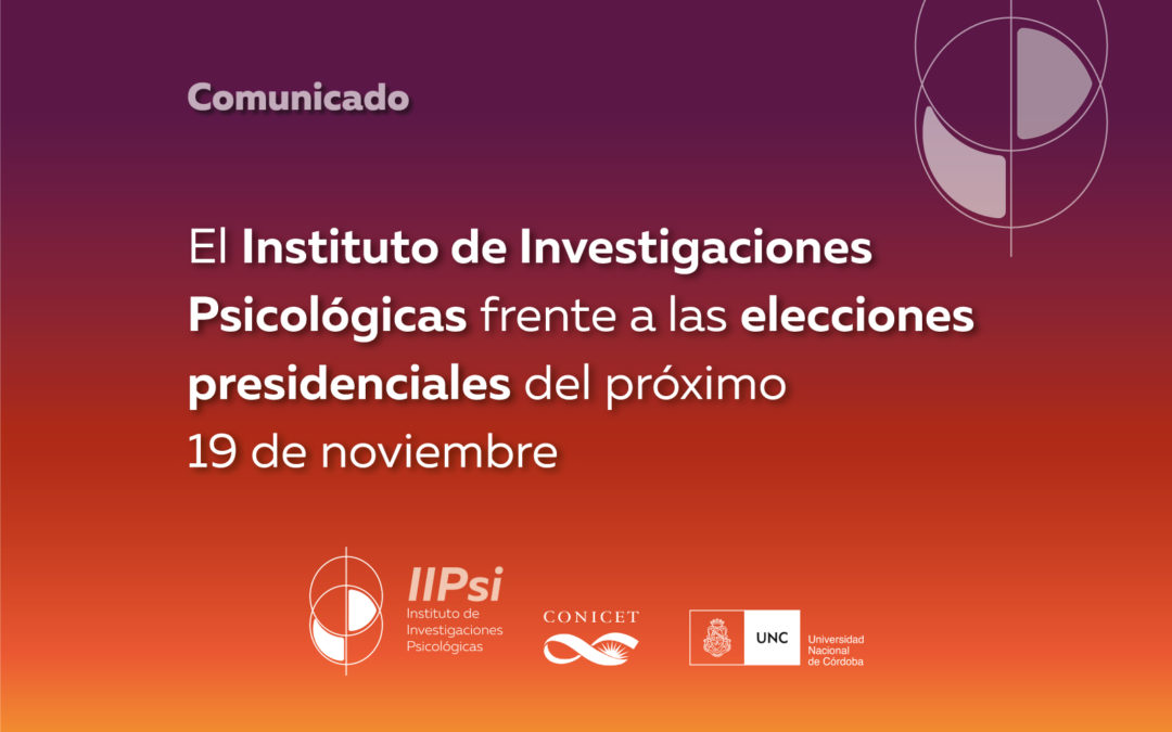 El IIPsi frente a las elecciones presidenciales del próximo 19 de noviembre