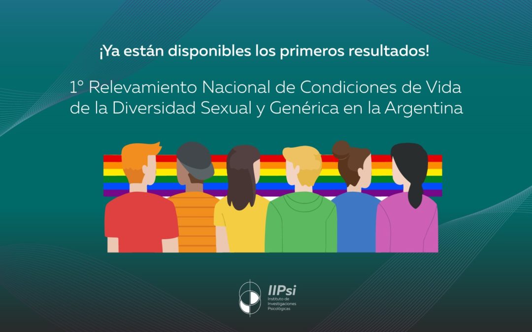 Resultados preliminares del Primer Relevamiento Nacional de Condiciones de Vida de la Diversidad Sexual y Genérica en la Argentina